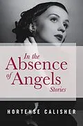 E-Book (epub) In the Absence of Angels von Hortense Calisher