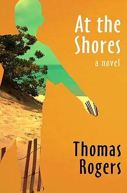 E-Book (epub) At the Shores von Thomas Rogers