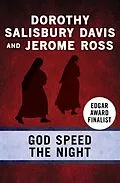 E-Book (epub) God Speed the Night von Dorothy Salisbury Davis, Jerome Ross