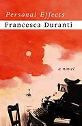 E-Book (epub) Personal Effects von Francesca Duranti