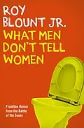 E-Book (epub) What Men Don't Tell Women von Roy Blount