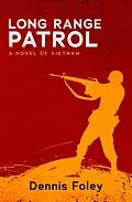E-Book (epub) Long Range Patrol von Dennis Foley