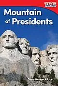 E-Book (pdf) Mountain of Presidents von Dona Herweck Rice