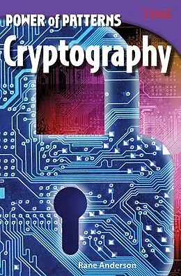 E-Book (pdf) Power of Patterns: Cryptography von Rane Anderson