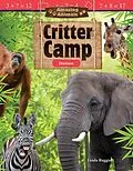 E-Book (pdf) Amazing Animals: Critter Camp von Linda Ruggieri, Kat Bernardo