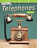 E-Book (pdf) History of Telephones von Kristy Stark
