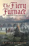 E-Book (epub) The Fiery Furnace von F. Scott Kimmich
