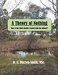 E-Book (epub) A Theory of Nothing von D. N. Warren-Smith MSc.
