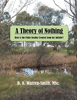E-Book (epub) A Theory of Nothing von D. N. Warren-Smith MSc.
