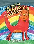 E-Book (epub) The Tale of Fredrica the Fox von Libby Davis