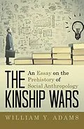 E-Book (epub) The Kinship Wars von William Y. Adams