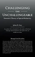E-Book (epub) Challenging the Unchallengeable von John D. Frey