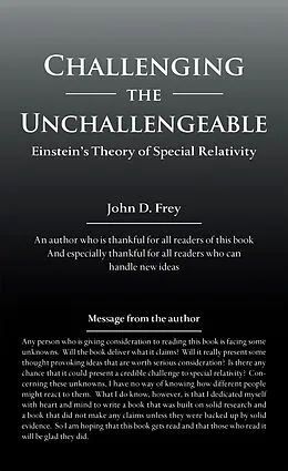 E-Book (epub) Challenging the Unchallengeable von John D. Frey