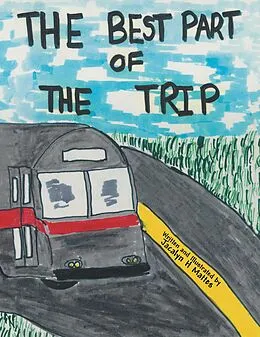E-Book (epub) The Best Part of the Trip von Jacalyn H Mattes