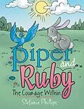 E-Book (epub) Piper and Ruby von Stefanie Phillips