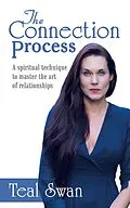 E-Book (epub) The Connection Process von Teal Swan