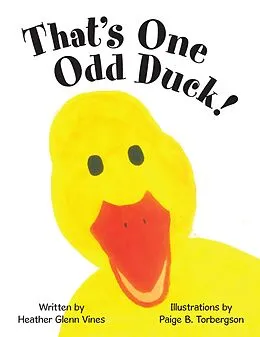 E-Book (epub) That's One Odd Duck! von Heather Glenn Vines