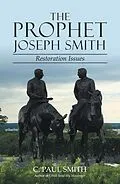 E-Book (epub) The Prophet Joseph Smith von C. Paul Smith