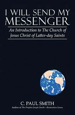 E-Book (epub) I Will Send My Messenger von C. Paul Smith