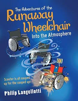 E-Book (epub) The Adventures of the Runaway Wheelchair von Philip Langellotti