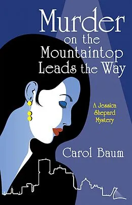 E-Book (epub) Murder on the Mountaintop Leads the Way von Carol Baum