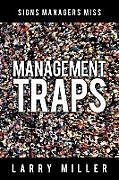 Kartonierter Einband Management Traps von Larry Miller