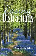 E-Book (epub) Easing Distractions von Gabrielle F. Culmer