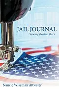 E-Book (epub) Jail Journal von Nancie Wiseman Attwater