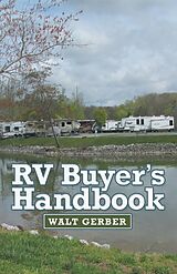 eBook (epub) Rv Buyer's Handbook de Walt Gerber