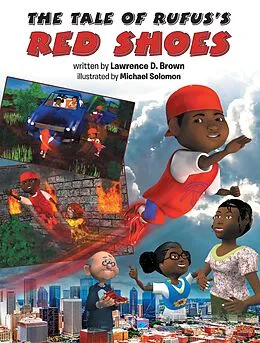 E-Book (epub) The Tale of Rufus's Red Shoes von Lawrence D. Brown