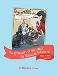 E-Book (epub) The Adventures of Macintosh, the Miniature Schnauzer von Maria Anne Fontana
