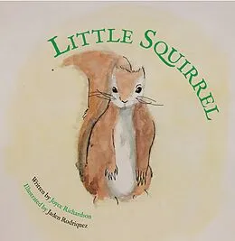 E-Book (epub) Little Squirrel von Joyce Richardson