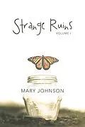 E-Book (epub) Strange Ruins von Mary Johnson