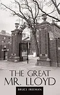E-Book (epub) The Great Mr. Lloyd von Bruce Freeman