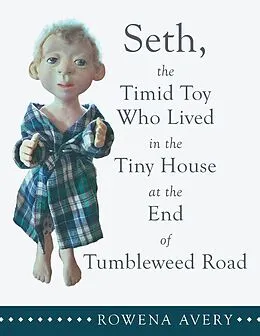 E-Book (epub) Seth, the Timid Toy von Rowena Avery