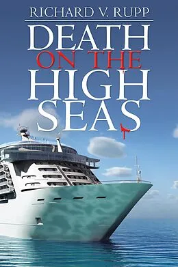 E-Book (epub) Death on the High Seas von Richard V. Rupp