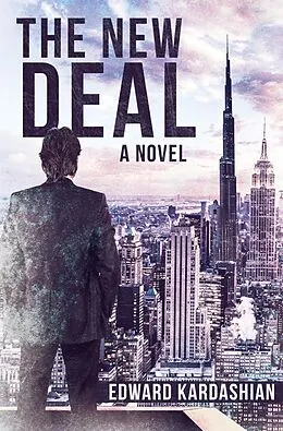 E-Book (epub) The New Deal von Edward Kardashian