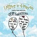 E-Book (epub) Letters to Heaven von Christina Wilson