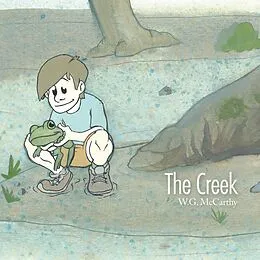 E-Book (epub) The Creek von W. G. McCarthy