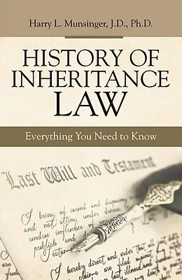 E-Book (epub) History of Inheritance Law von Harry L. Munsinger J. D. Ph. D.