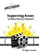 Supporting Actors in Motion Pictures