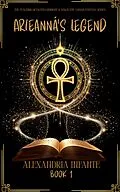 E-Book (epub) T.B.M.D; Arieanná's Legend von Alexandria Infante