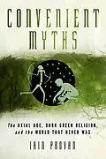 E-Book (epub) Convenient Myths von Iain Provan