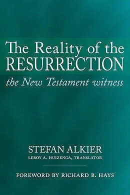 E-Book (epub) The Reality of the Resurrection von Stefan Alkier
