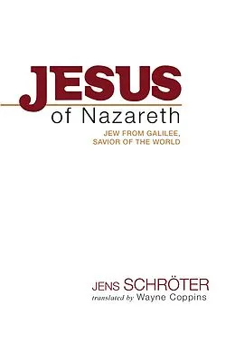 ePUB Jesus of Nazareth von Jens Schröter