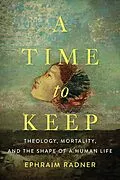 E-Book (epub) A Time to Keep von Ephraim Radner