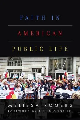E-Book (epub) Faith in American Public Life von Melissa Rogers
