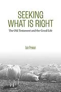 E-Book (epub) Seeking What Is Right von Iain Provan