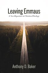 eBook (pdf) Leaving Emmaus de Anthony D. Baker