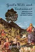 E-Book (pdf) God's Will and Testament von Daniel Daley